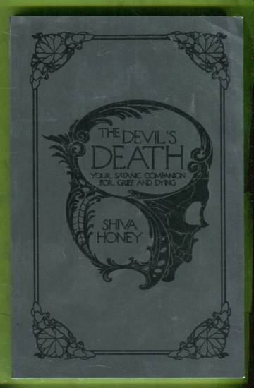 The Devil's Death - Your Satanic Companion for Grief and Dying