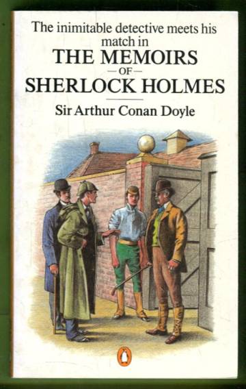 The Memoirs of Sherlock Holmes