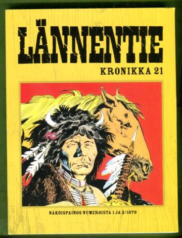 Lännentie Kronikka 21 - Red River & Pitkä rannikko