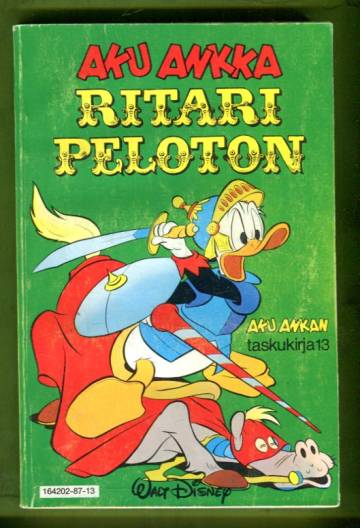 Aku Ankan taskukirja 13 - Ritari peloton