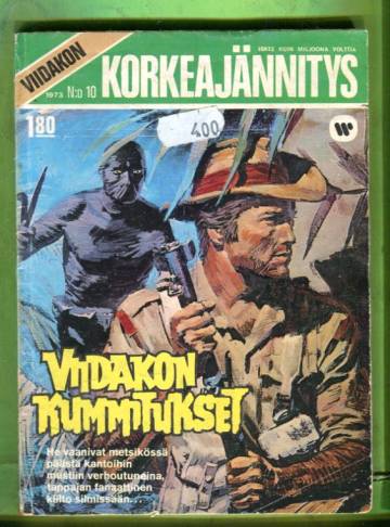 Viidakon korkeajännitys 10/73 - Viidakon kummitukset