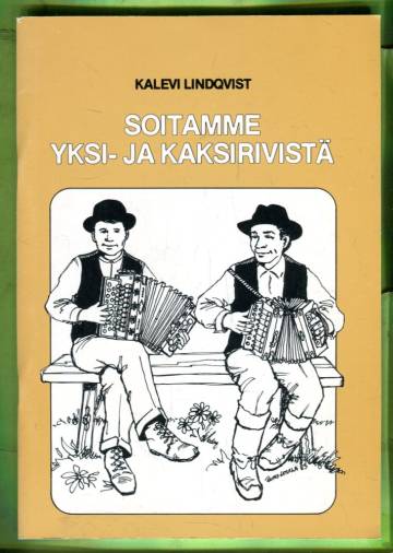 Soitamme yksi- ja kaksirivistä