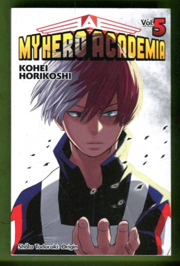 My Hero Academia 5 - Shoto Todoroki: Origin