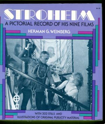 Stroheim - A Pictorial Record of his Nine Films