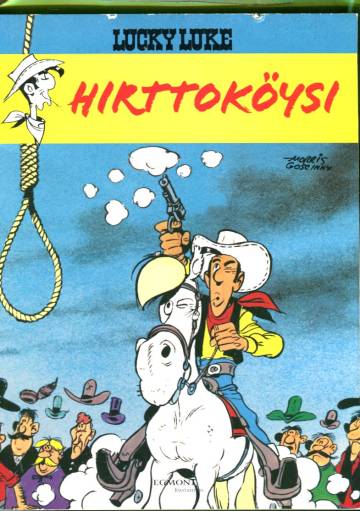 Lucky Luke 70 - Hirttoköysi ja muita kertomuksia (1. painos)