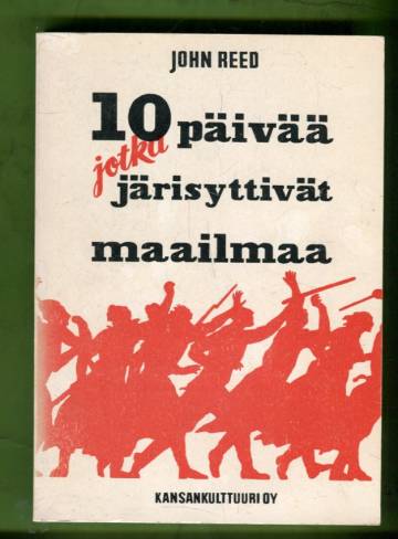 10 päivää jotka järisyttivät maailmaa