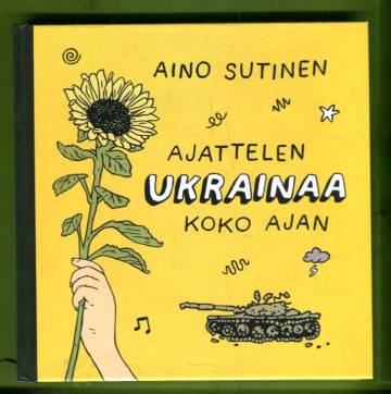 Ajattelen Ukrainaa koko ajan