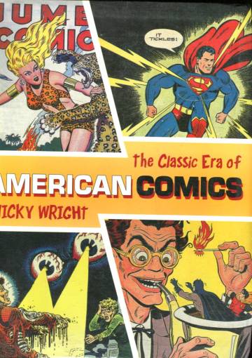 The Classic Era of American Comics