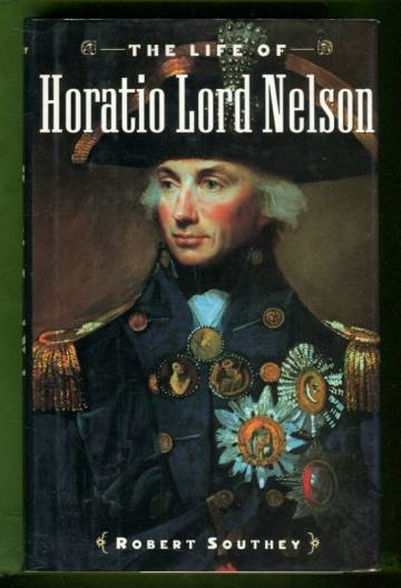 The Life of Horatio Lord Nelson