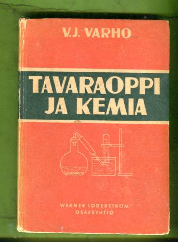 Tavaraoppi ja kemia - Kauppaoppilaitoksia varten