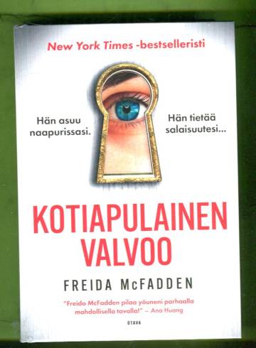 Kotiapulainen valvoo