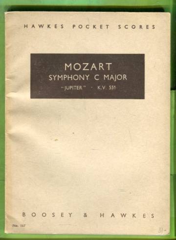 Hawkes Pocket Scores - Symphony, C Major / Do mayor, ''Jupiter'', K. V. 551