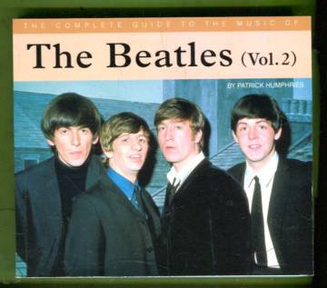 The Complete Guide to the Music of The Beatles - Vol. 2