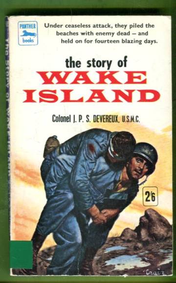 The Story of Wake Island