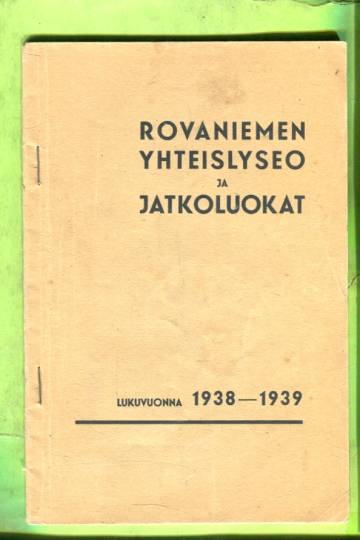 Rovaniemen yhteislyseo ja jatkoluokat lukuvuonna 1938-1939