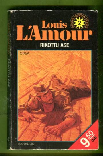 Louis L'Amour 2 - Rikottu ase