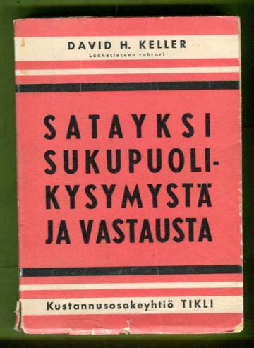 Satayksi sukupuolikysymystä ja vastausta