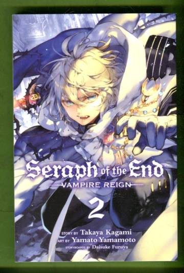 Seraph of the End - Vampire Reign Vol. 2