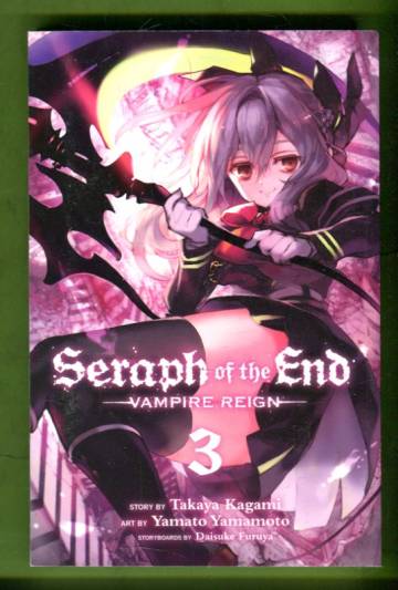 Seraph of the End - Vampire Reign Vol. 3