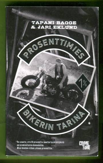 Prosenttimies - Bikerin tarina