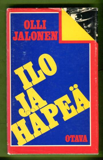 Ilo ja häpeä - Kertomus kahdesta maasta; ja itsestäsi