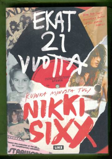 Ekat 21 vuotta - Kuinka minusta tuli Nikki Sixx