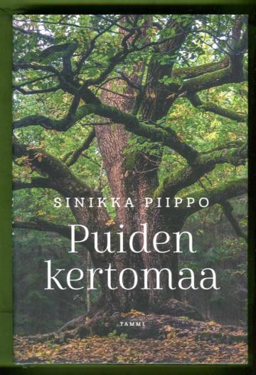 Puiden kertomaa