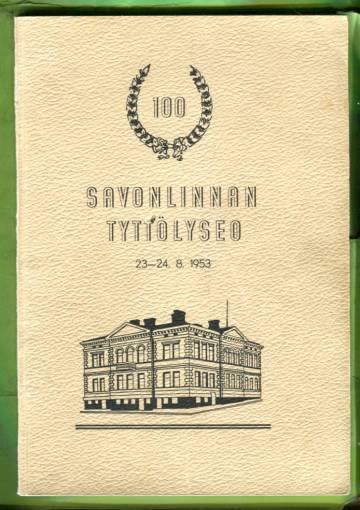 Savonlinnan Tyttölyseo 23-24.8.1953