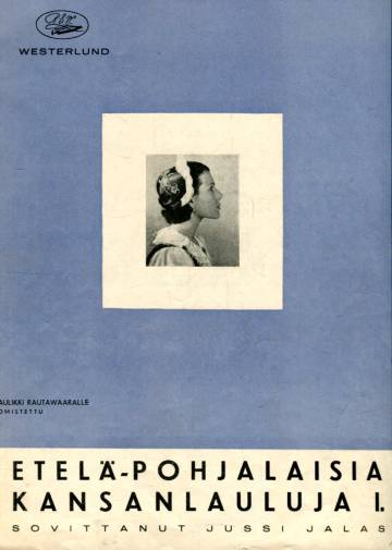 Etelä-pohjalaisia kansanlauluja 1