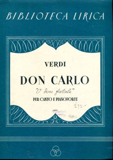 Don Carlo, per canto e pianoforte