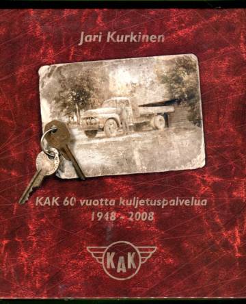 KAK 60 vuotta kuljetuspalvelua 1948-2008