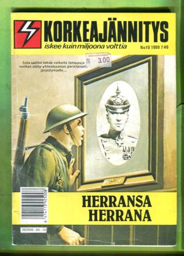 Korkeajännitys 10/89 - Herransa herrana