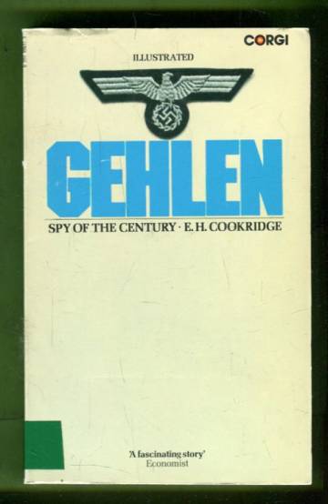 Gehlen - Spy of the Century