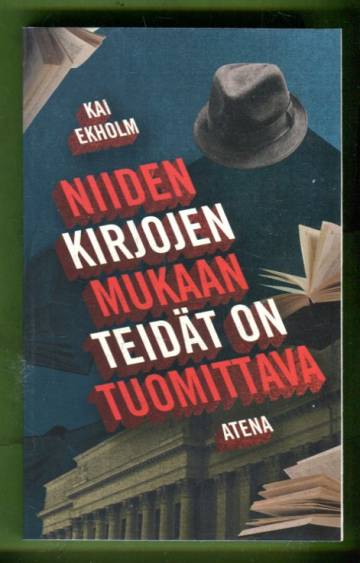 Niiden kirjojen mukaan teidät on tuomittava