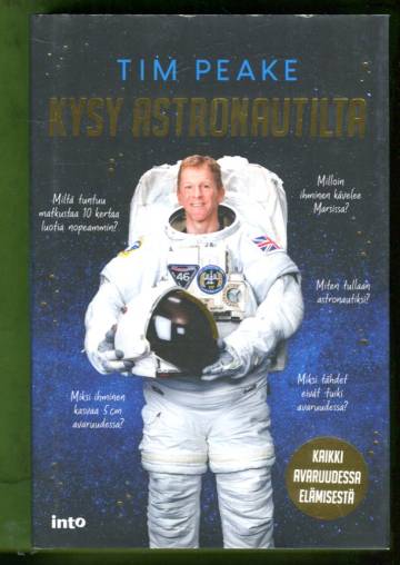 Kysy astronautilta - Kaikki avaruudessa elämisestä