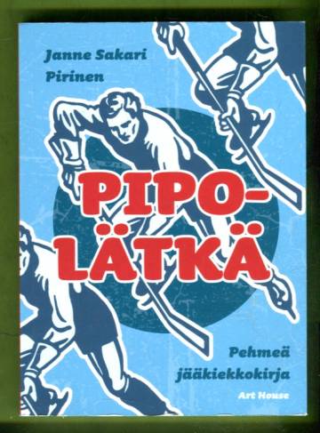 Pipolätkä - Pehmeä jääkiekkokirja