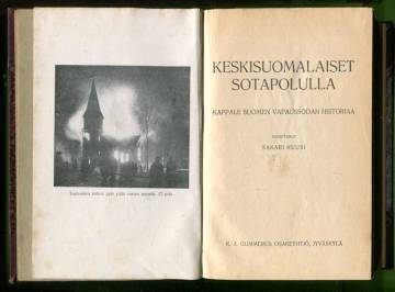 Keskisuomalaiset sotapolulla - Kappale Suomen vapaussodan historiaa