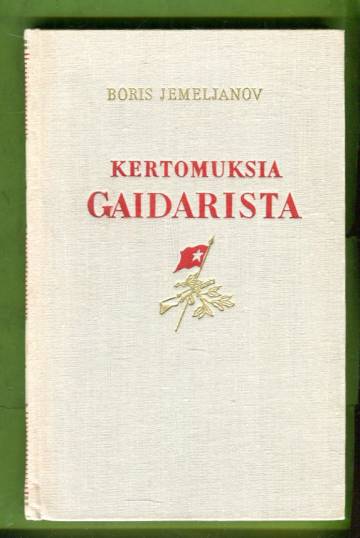 Kertomuksia Gaidarista