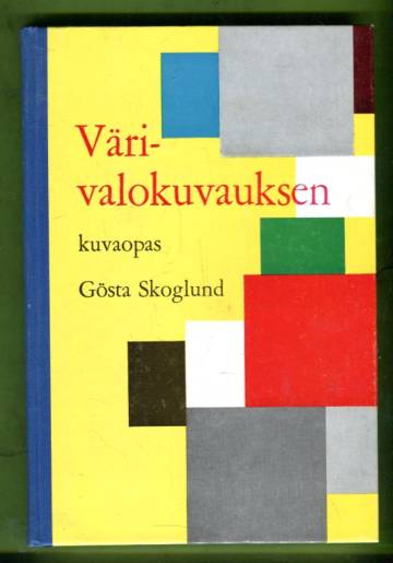 Värivalokuvauksen kuvaopas