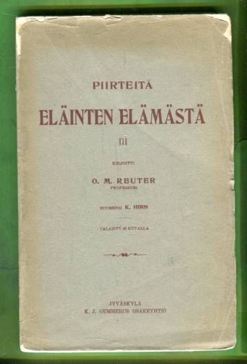 Piirteitä eläinten elämästä III