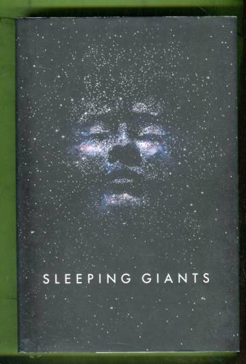 Sleeping Giants - Book One of the Themis Files