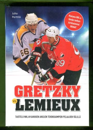 Gretzky Vs. Lemieux - Taistelu NHL:n kaikkien aikojen tehokkaimpien pelaajien välillä