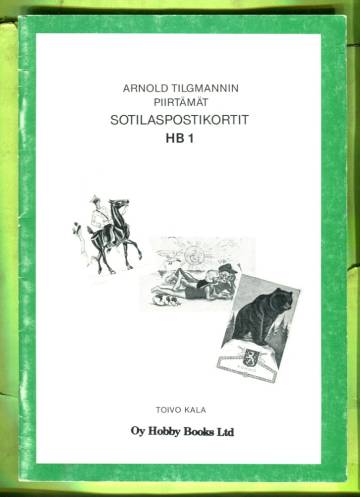 Arnold Tilgmannin piirtämät sotilaspostikortit HB 1