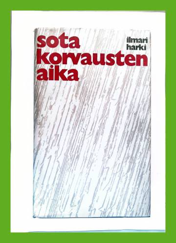 Sotakorvausten aika