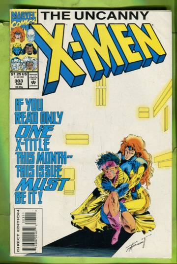 The Uncanny X-Men Vol 1 #303 Aug 93