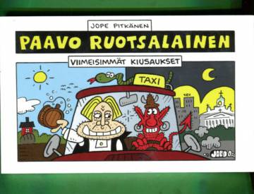 Paavo Ruotsalainen - Viimeisimmät kiusaukset