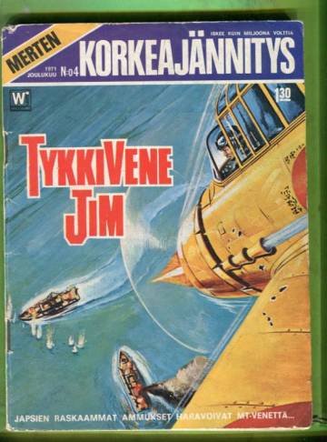 Merten korkeajännitys 4/71 - Tykkivene Jim