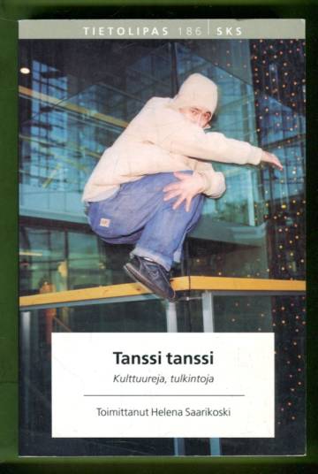 Tanssi tanssi - Kulttuureja, tulkintoja