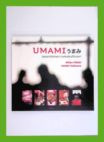 Umami - Japanilainen ruokakulttuuri