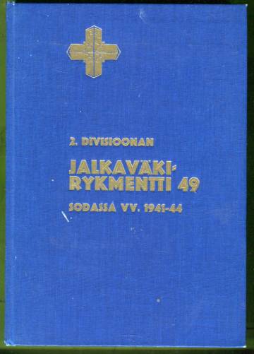 2. Divisioonan Jalkaväkirykmentti 49 sodassa vv. 1941-44